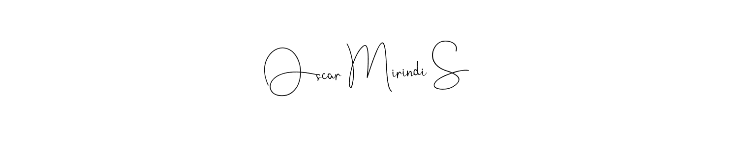 Make a beautiful signature design for name Oscar Mirindi S. With this signature (Andilay-7BmLP) style, you can create a handwritten signature for free. Oscar Mirindi S signature style 4 images and pictures png