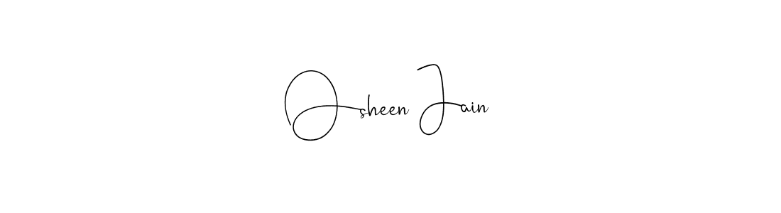 Once you've used our free online signature maker to create your best signature Andilay-7BmLP style, it's time to enjoy all of the benefits that Osheen Jain name signing documents. Osheen Jain signature style 4 images and pictures png