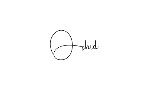 Also You can easily find your signature by using the search form. We will create Oshid name handwritten signature images for you free of cost using Andilay-7BmLP sign style. Oshid signature style 4 images and pictures png