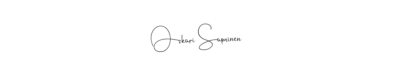 Create a beautiful signature design for name Oskari Salminen. With this signature (Andilay-7BmLP) fonts, you can make a handwritten signature for free. Oskari Salminen signature style 4 images and pictures png