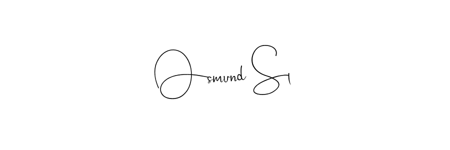 Check out images of Autograph of Osmund Sl name. Actor Osmund Sl Signature Style. Andilay-7BmLP is a professional sign style online. Osmund Sl signature style 4 images and pictures png