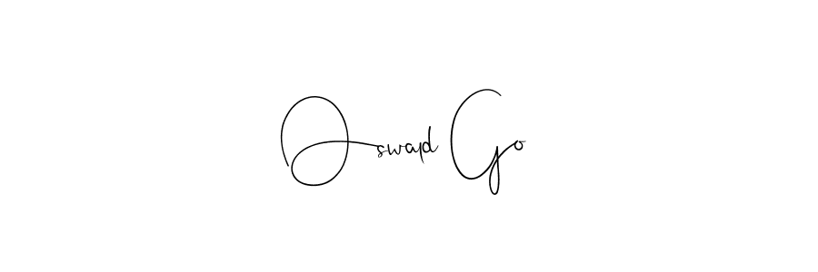 Create a beautiful signature design for name Oswald Go. With this signature (Andilay-7BmLP) fonts, you can make a handwritten signature for free. Oswald Go signature style 4 images and pictures png