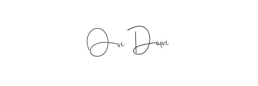 Make a beautiful signature design for name Ovi Dalvi. Use this online signature maker to create a handwritten signature for free. Ovi Dalvi signature style 4 images and pictures png