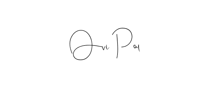 How to make Ovi Pal name signature. Use Andilay-7BmLP style for creating short signs online. This is the latest handwritten sign. Ovi Pal signature style 4 images and pictures png