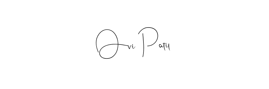 How to make Ovi Patil name signature. Use Andilay-7BmLP style for creating short signs online. This is the latest handwritten sign. Ovi Patil signature style 4 images and pictures png