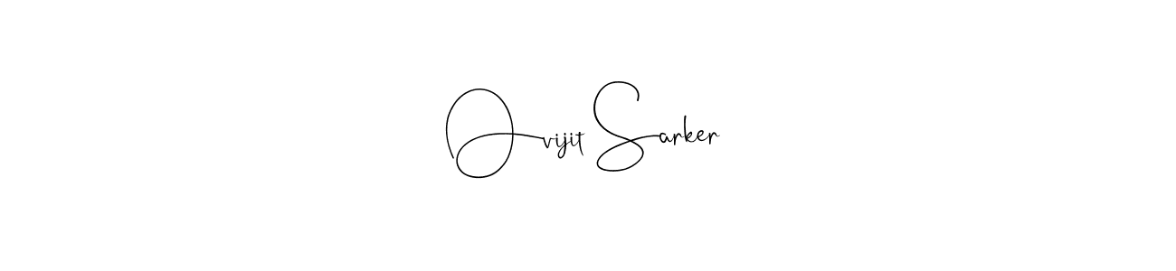 Make a beautiful signature design for name Ovijit Sarker. Use this online signature maker to create a handwritten signature for free. Ovijit Sarker signature style 4 images and pictures png