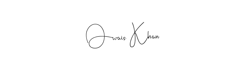 How to make Owais Khan name signature. Use Andilay-7BmLP style for creating short signs online. This is the latest handwritten sign. Owais Khan signature style 4 images and pictures png