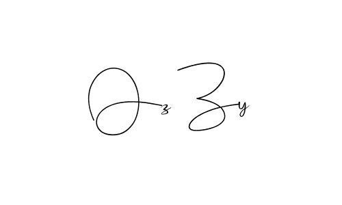 It looks lik you need a new signature style for name Oz Zy. Design unique handwritten (Andilay-7BmLP) signature with our free signature maker in just a few clicks. Oz Zy signature style 4 images and pictures png
