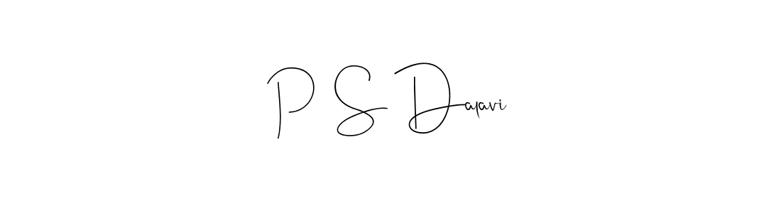 Also we have P  S Dalavi name is the best signature style. Create professional handwritten signature collection using Andilay-7BmLP autograph style. P  S Dalavi signature style 4 images and pictures png