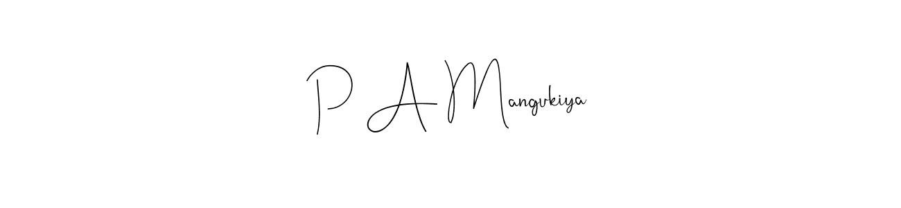 How to make P A Mangukiya name signature. Use Andilay-7BmLP style for creating short signs online. This is the latest handwritten sign. P A Mangukiya signature style 4 images and pictures png