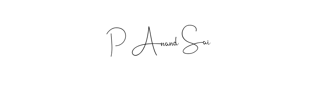 How to make P Anand Sai name signature. Use Andilay-7BmLP style for creating short signs online. This is the latest handwritten sign. P Anand Sai signature style 4 images and pictures png