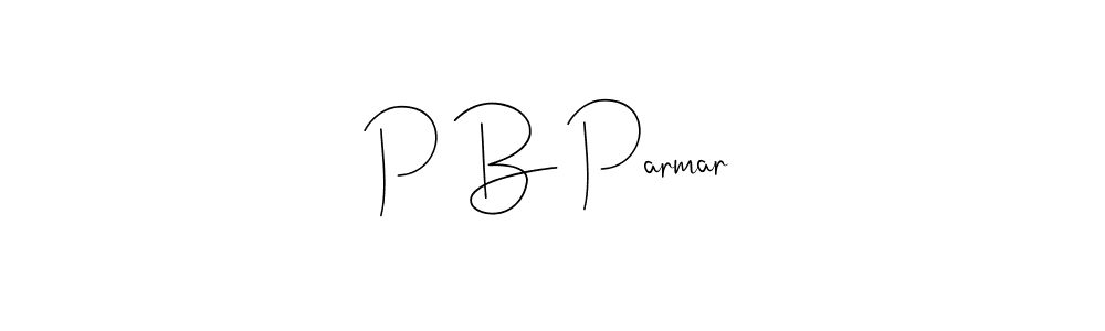P B Parmar stylish signature style. Best Handwritten Sign (Andilay-7BmLP) for my name. Handwritten Signature Collection Ideas for my name P B Parmar. P B Parmar signature style 4 images and pictures png