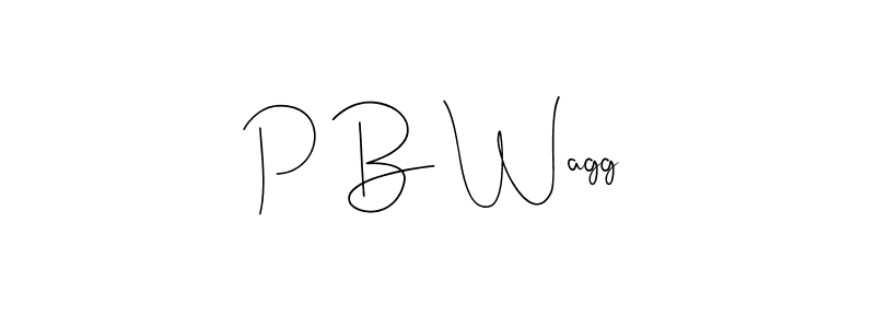 Andilay-7BmLP is a professional signature style that is perfect for those who want to add a touch of class to their signature. It is also a great choice for those who want to make their signature more unique. Get P B Wagg name to fancy signature for free. P B Wagg signature style 4 images and pictures png