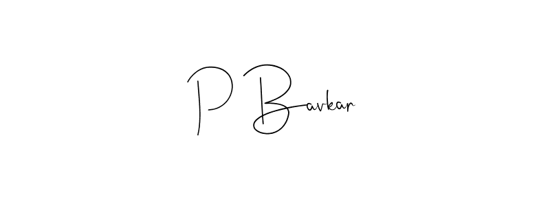 How to make P Bavkar name signature. Use Andilay-7BmLP style for creating short signs online. This is the latest handwritten sign. P Bavkar signature style 4 images and pictures png