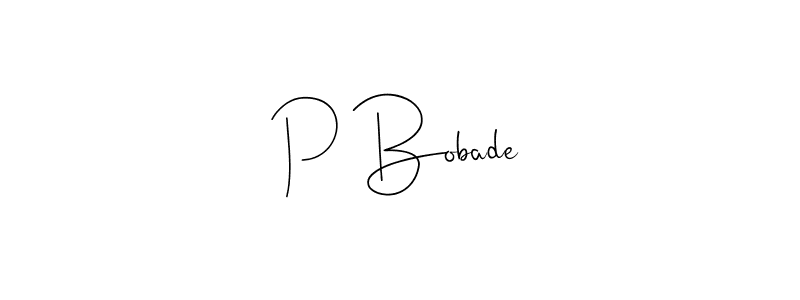 Create a beautiful signature design for name P Bobade. With this signature (Andilay-7BmLP) fonts, you can make a handwritten signature for free. P Bobade signature style 4 images and pictures png