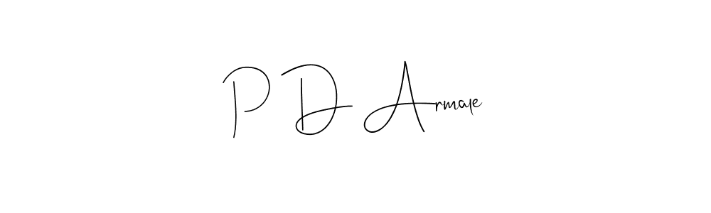 How to make P D Armale name signature. Use Andilay-7BmLP style for creating short signs online. This is the latest handwritten sign. P D Armale signature style 4 images and pictures png