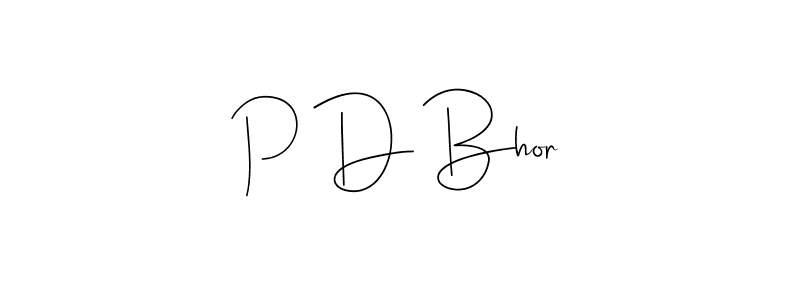 Use a signature maker to create a handwritten signature online. With this signature software, you can design (Andilay-7BmLP) your own signature for name P D Bhor. P D Bhor signature style 4 images and pictures png