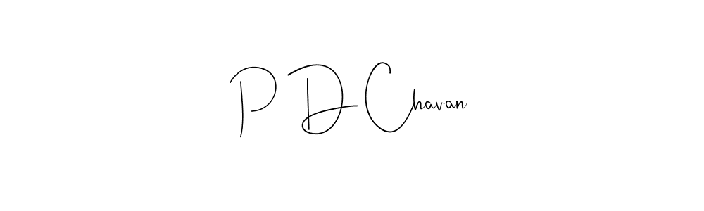 P D Chavan stylish signature style. Best Handwritten Sign (Andilay-7BmLP) for my name. Handwritten Signature Collection Ideas for my name P D Chavan. P D Chavan signature style 4 images and pictures png