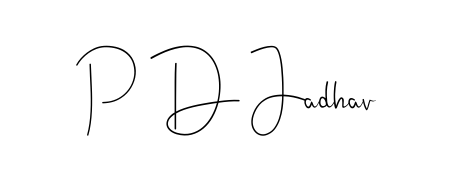 It looks like you need a new signature style for name P D Jadhav. Design unique handwritten (Andilay-7BmLP) signature with our free signature maker in just a few clicks. P D Jadhav signature style 4 images and pictures png