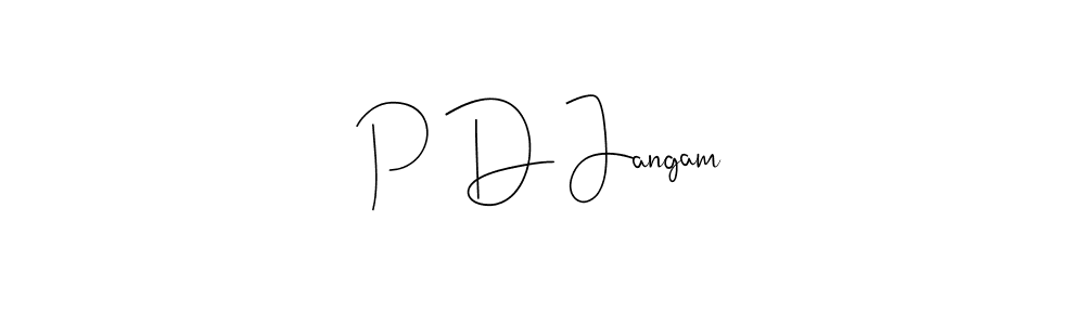 Make a beautiful signature design for name P D Jangam. With this signature (Andilay-7BmLP) style, you can create a handwritten signature for free. P D Jangam signature style 4 images and pictures png