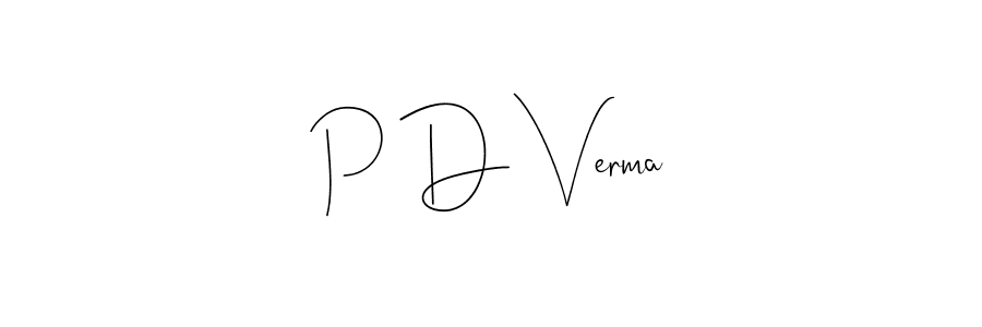 Design your own signature with our free online signature maker. With this signature software, you can create a handwritten (Andilay-7BmLP) signature for name P D Verma. P D Verma signature style 4 images and pictures png