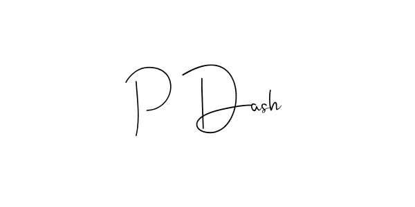 Design your own signature with our free online signature maker. With this signature software, you can create a handwritten (Andilay-7BmLP) signature for name P Dash. P Dash signature style 4 images and pictures png