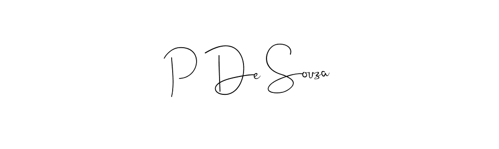 P De Souza stylish signature style. Best Handwritten Sign (Andilay-7BmLP) for my name. Handwritten Signature Collection Ideas for my name P De Souza. P De Souza signature style 4 images and pictures png