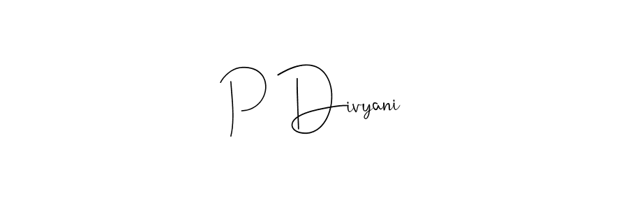 Also we have P Divyani name is the best signature style. Create professional handwritten signature collection using Andilay-7BmLP autograph style. P Divyani signature style 4 images and pictures png