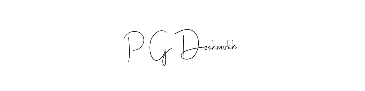 Make a beautiful signature design for name P G Deshmukh. With this signature (Andilay-7BmLP) style, you can create a handwritten signature for free. P G Deshmukh signature style 4 images and pictures png