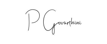 Make your name P Govarthini memorable on every contract using Andilay-7BmLP autograph style. Instant transparent background export available. P Govarthini signature style 4 images and pictures png