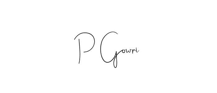 You should practise on your own different ways (Andilay-7BmLP) to write your name (P Gowri) in signature. don't let someone else do it for you. P Gowri signature style 4 images and pictures png