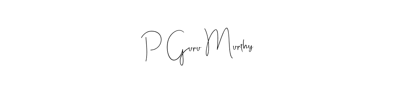 See photos of P Guru Murthy official signature by Spectra . Check more albums & portfolios. Read reviews & check more about Andilay-7BmLP font. P Guru Murthy signature style 4 images and pictures png
