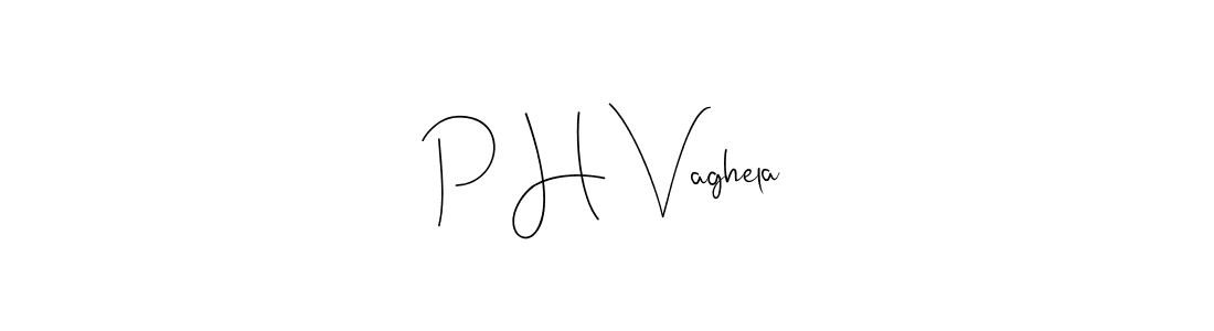 if you are searching for the best signature style for your name P H Vaghela. so please give up your signature search. here we have designed multiple signature styles  using Andilay-7BmLP. P H Vaghela signature style 4 images and pictures png