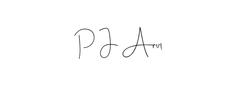 Make a beautiful signature design for name P J Arul. With this signature (Andilay-7BmLP) style, you can create a handwritten signature for free. P J Arul signature style 4 images and pictures png