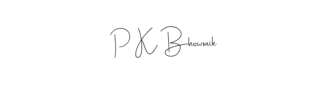 Make a beautiful signature design for name P K Bhowmik. With this signature (Andilay-7BmLP) style, you can create a handwritten signature for free. P K Bhowmik signature style 4 images and pictures png