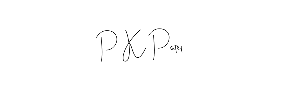 You should practise on your own different ways (Andilay-7BmLP) to write your name (P K Patel) in signature. don't let someone else do it for you. P K Patel signature style 4 images and pictures png