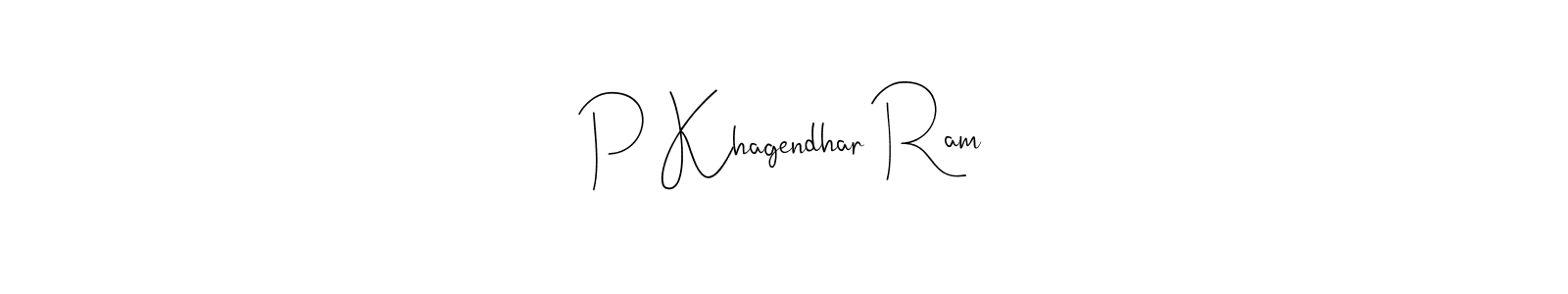 Check out images of Autograph of P Khagendhar Ram name. Actor P Khagendhar Ram Signature Style. Andilay-7BmLP is a professional sign style online. P Khagendhar Ram signature style 4 images and pictures png