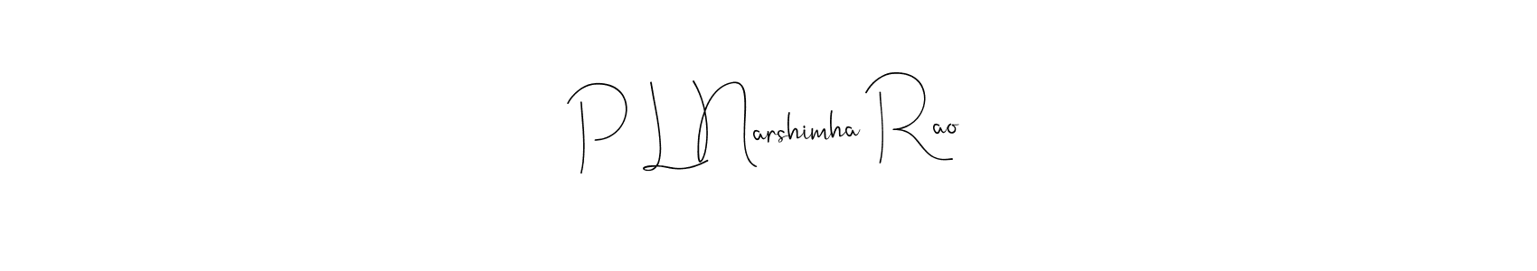 You should practise on your own different ways (Andilay-7BmLP) to write your name (P L Narshimha Rao) in signature. don't let someone else do it for you. P L Narshimha Rao signature style 4 images and pictures png