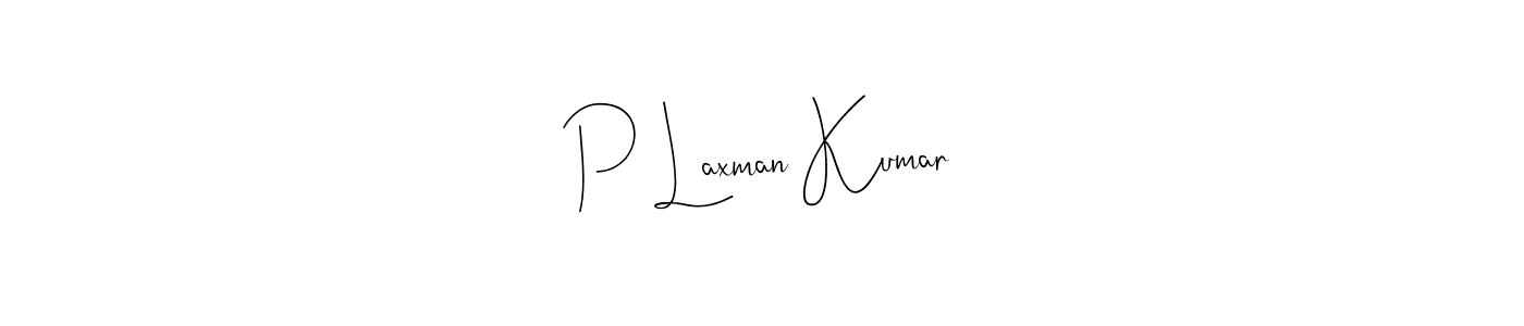 Also we have P Laxman Kumar name is the best signature style. Create professional handwritten signature collection using Andilay-7BmLP autograph style. P Laxman Kumar signature style 4 images and pictures png