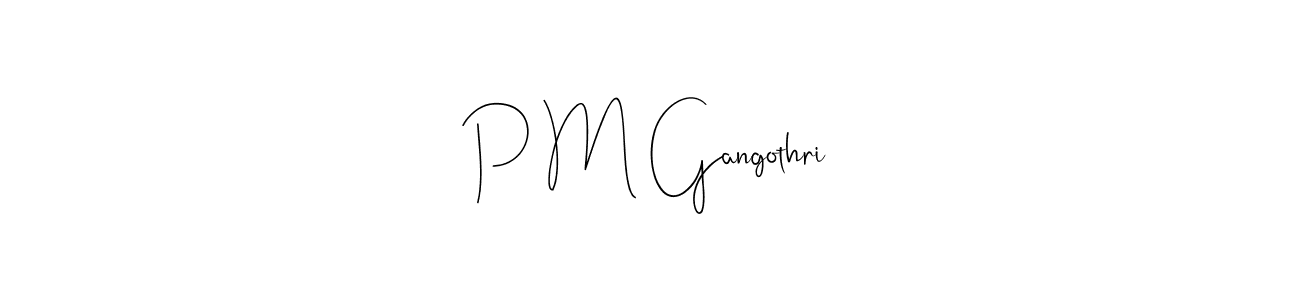 Also You can easily find your signature by using the search form. We will create P M Gangothri name handwritten signature images for you free of cost using Andilay-7BmLP sign style. P M Gangothri signature style 4 images and pictures png