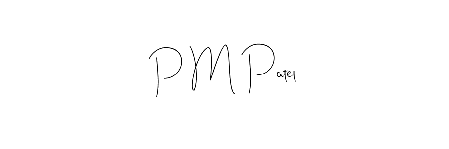 This is the best signature style for the P M Patel name. Also you like these signature font (Andilay-7BmLP). Mix name signature. P M Patel signature style 4 images and pictures png