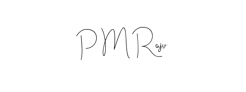 You should practise on your own different ways (Andilay-7BmLP) to write your name (P M Raju) in signature. don't let someone else do it for you. P M Raju signature style 4 images and pictures png