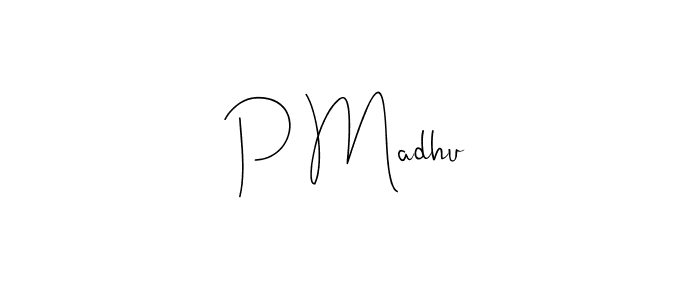 Make a beautiful signature design for name P Madhu. With this signature (Andilay-7BmLP) style, you can create a handwritten signature for free. P Madhu signature style 4 images and pictures png