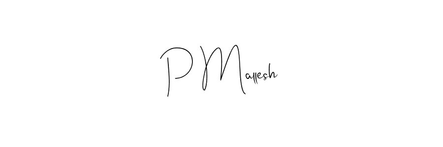 if you are searching for the best signature style for your name P Mallesh. so please give up your signature search. here we have designed multiple signature styles  using Andilay-7BmLP. P Mallesh signature style 4 images and pictures png