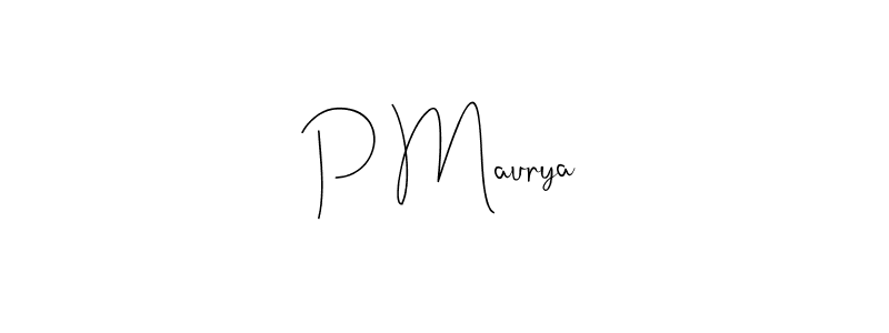 How to make P Maurya name signature. Use Andilay-7BmLP style for creating short signs online. This is the latest handwritten sign. P Maurya signature style 4 images and pictures png