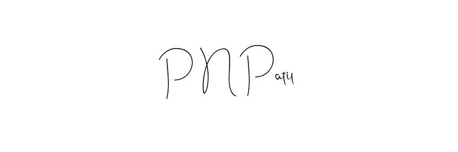 How to make P N Patil name signature. Use Andilay-7BmLP style for creating short signs online. This is the latest handwritten sign. P N Patil signature style 4 images and pictures png