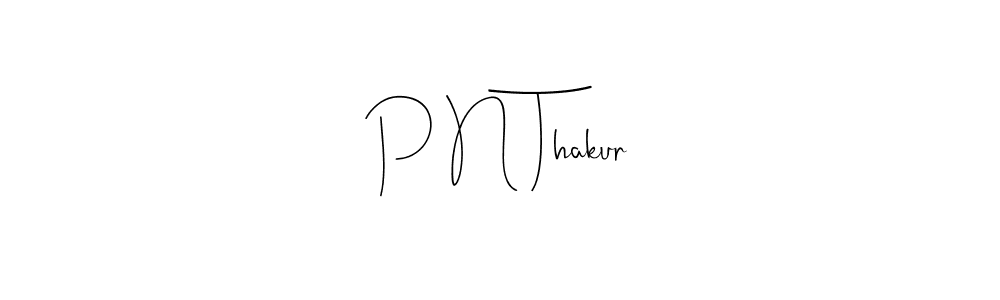 See photos of P N Thakur official signature by Spectra . Check more albums & portfolios. Read reviews & check more about Andilay-7BmLP font. P N Thakur signature style 4 images and pictures png