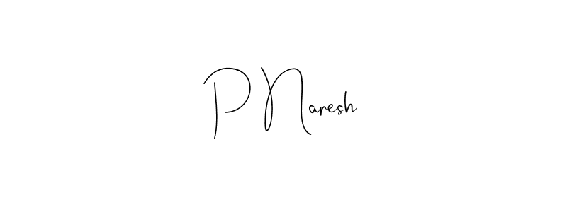 Make a beautiful signature design for name P Naresh. With this signature (Andilay-7BmLP) style, you can create a handwritten signature for free. P Naresh signature style 4 images and pictures png