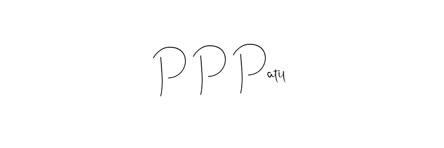 Once you've used our free online signature maker to create your best signature Andilay-7BmLP style, it's time to enjoy all of the benefits that P P Patil name signing documents. P P Patil signature style 4 images and pictures png