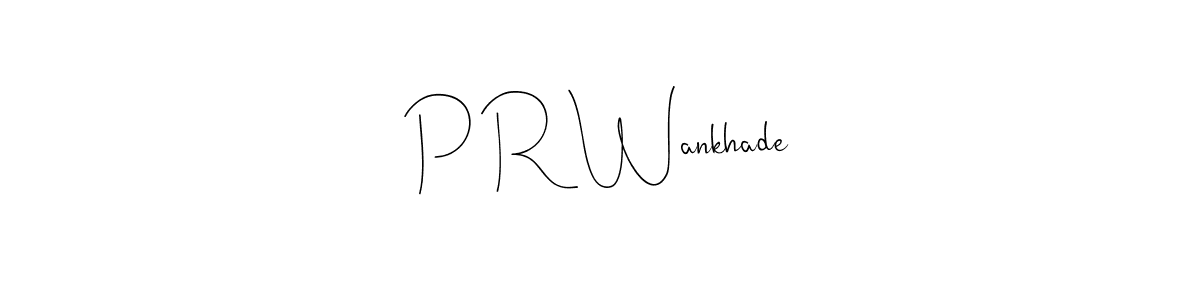 This is the best signature style for the P R Wankhade name. Also you like these signature font (Andilay-7BmLP). Mix name signature. P R Wankhade signature style 4 images and pictures png